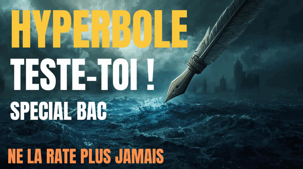 figure de style hyperbole bac français