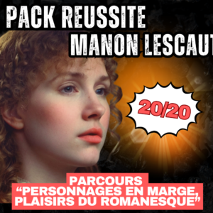 pack réussite bac francais - manon lescaut